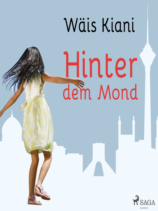 Title details for Hinter dem Mond by Wäis Kiani - Available